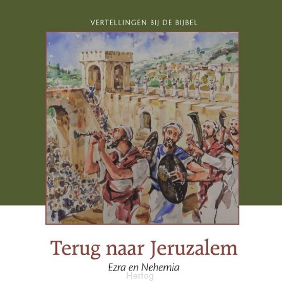 Terug naar Jeruzalem - OT deel 24