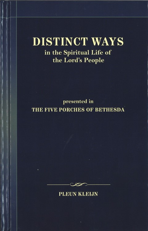 Distinct Ways in the Spiritual Life of the Lord's People