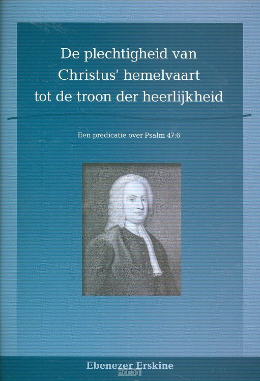 Plechtigheid van Christus'  hemelvaart tot de troon der heerlijkheid