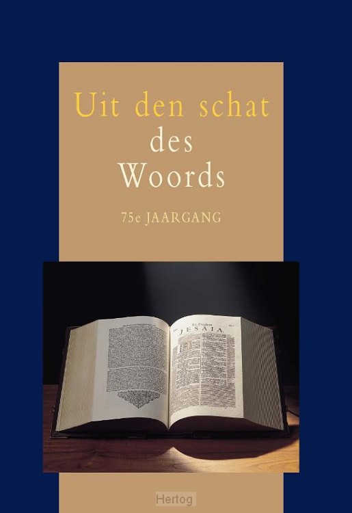 Uit den schat des Woords 2024 - 75e jaargang