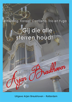 Gij die alle sterren houdt - Notenschrift