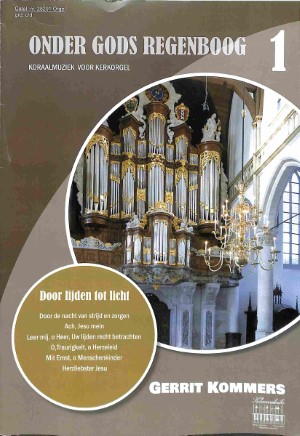 Onder Gods regenboog: koraalmuziek voor kerkorgels - deel 1 - Tweedehands Klavar 