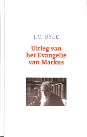 Uitleg van het Evangelie van Markus